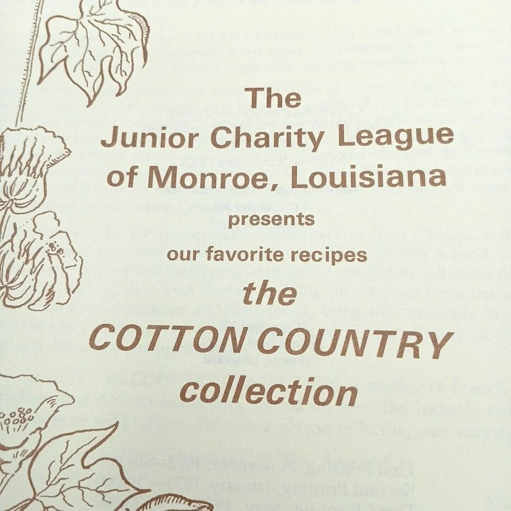 The Cotton Country Collection Cookbook 1976 6th Print  Monroe La  Vintage NOS